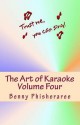 The Art of Karaoke - Volume 4: 104 T-Shirt Designs - Benny Phisheraree, David Wright