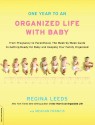 One Year to an Organized Life with Baby: From Pregnancy to Parenthood, the Week-By-Week Guide to Getting Ready for Baby and Keeping Your Fami - Regina Leeds