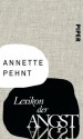 Lexikon der Angst (German Edition) - Annette Pehnt