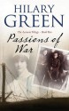 Passions of War (The Leonora Trilogy) - Hilary Green