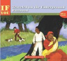 If You Traveled on the Underground Railroad - Ellen Levine, Larry Johnson