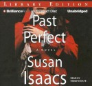 Past Perfect - Susan Isaacs, Randye Kaye