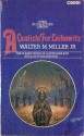 A Canticle for Leibowitz - Walter M. Miller Jr.