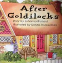 After Goldilocks - Johanna Richard, Dennis Hockerman