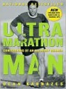 Ultramarathon Man - Dean Karnazes