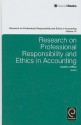 Research on Professional Responsibility and Ethics in Accounting, Volume 14 - Cynthia Jeffrey