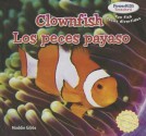 Clownfish / Los Peces Payaso - Maddie Gibbs