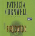 Predator (Kay Scarpetta #14) - Kate Reading, Patricia Cornwell