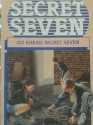 Go Ahead, Secret Seven (Knight Books) - Enid Blyton