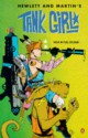 Tank Girl - Jamie Hewlett, Alan Martin