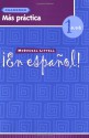 En Espanol: Level 1 Mas Practica Cuaderno - Estella Gahala, Houghton Mifflin Company