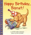 Happy Birthday, Biscuit! - Alyssa Satin Capucilli, Pat Schories