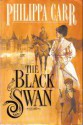 The Black Swan (Daughters of England, #16) - Philippa Carr