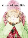 Time of My Life - Allison Scotch