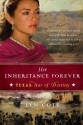 Her Inheritance Forever - Lyn Cote