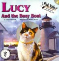 Lucy and the Busy Boat [With Read-Along CD] - Liam O'Donnell