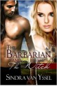 The Barbarian and the Witch - Sindra van Yssel