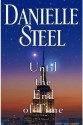 Until the End of Time - Danielle Steel