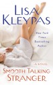 Smooth Talking Stranger (Travises, #3) - Lisa Kleypas