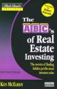 Rich Dad's Advisors: ABC Real Estate Investing (Rich Dad's Advisors) - Ken McElroy, Robert T. Kiyosaki