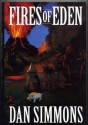 Fires of Eden - Dan Simmons