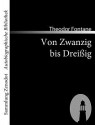 Von Zwanzig bis Dreißig - Theodor Fontane