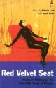 The Red Velvet Seat: Women's Writings on the Cinema: The First Fifty Years - Katherine Mansfield, Sarah Bernhardt, Janet Flanner, Charlotte Perkins Gilman, Maya Deren, Elizabeth Bowen, Zelda Fitzgerald, Djuna Barnes, Anita Loos, Milena Jesenská, Lotte Reiniger, Emily Post, Fannie Hurst, Antonia Lant, Lillian Gish, Betty Balfour, Iris Barry, Germai