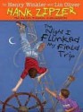 The Night I Flunked My Field Trip - Henry Winkler