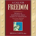 A Call for Freedom - Bryan Curtis