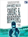 Smoke & Mirrors (Winter Massey, #4) - Scott Brick, John Ramsey Miller