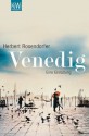 Venedig: Eine Einladung (German Edition) - Herbert Rosendorfer