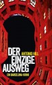 Der einzige Ausweg: Ein Barcelona-Krimi (suhrkamp taschenbuch) (German Edition) - Antonio Hill, Thomas Brovot