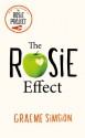 The Rosie Effect - Graeme Simsion