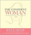 The Confident Woman (Other Format) - Joyce Meyer, Pat Lentz