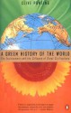 A Green History of the World: The Environment & the Collapse of Great Civilizations - Clive Ponting