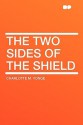 The Two Sides of the Shield - Charlotte Mary Yonge