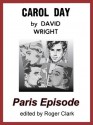 Carol Day - Paris Episode - David Wright, Roger Clark