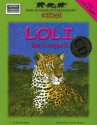 Loli the Leopard [With CD] - Ben Nussbaum, Gregory Wenzel