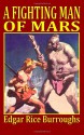 A Fighting Man of Mars - Edgar Rice Burroughs