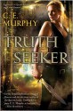 Truthseeker (Worldwalker Duology #1) - C.E. Murphy