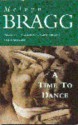 A Time To Dance - Melvyn Bragg