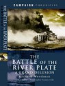 Battle of the River Plate: A Grand Delusion - Richard Woodman