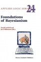 Foundations of Bayesianism - David Corfield, Jon Williamson