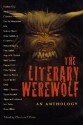 Literary Werewolf: An Anthology - Charlotte F. Otten