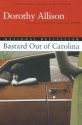 Bastard Out of Carolina - Dorothy Allison