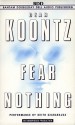 Fear Nothing - Keith Szarabajka, Dean Koontz