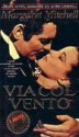 Via col vento - Margaret Mitchell, Ada Salvatore, Enrico Piceni