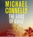 The Gods of Guilt - Michael Connelly