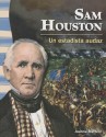 Sam Houston: Un Estadista Audaz - Joanne Mattern