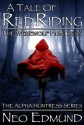 RED RIDING HOOD, THE WEREWOLF HUNTRESS (First half) - Neo Edmund